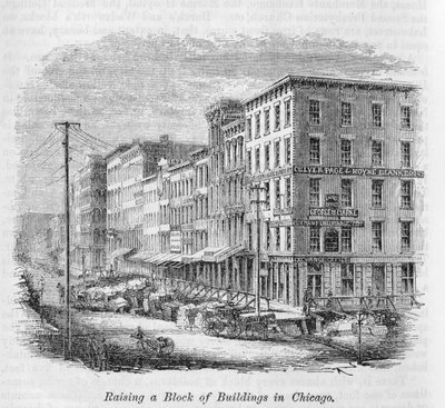 Wznoszenie bloku budynków w Chicago, z „Nasz cały kraj: przeszłość i teraźniejszość Stanów Zjednoczonych, historyczna i opisowa”, John Warner Barber i Henry Hare, 1861 autorstwa American School